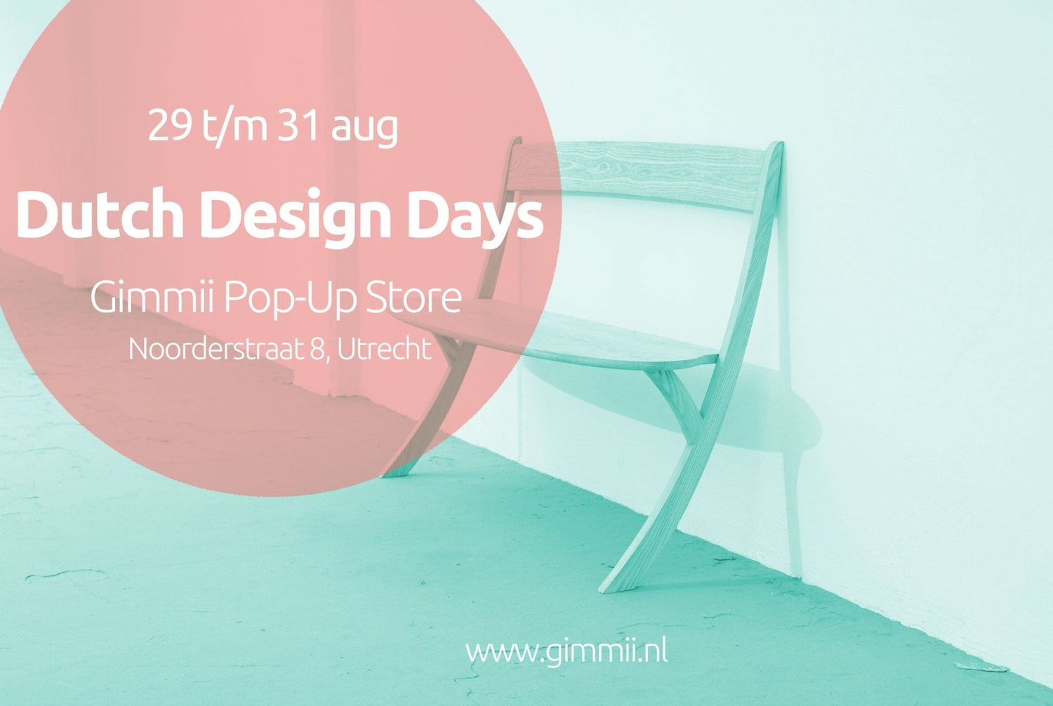 Save the date! Dutch Design Days 29-31 August 2014 - gimmii